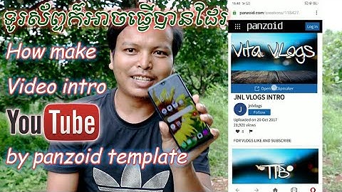 របៀបធ្វើ intro ដោយប្រើទូរស័ព្ទ | How to make video intro panzoid template on smartphone / Vita Vlogs
