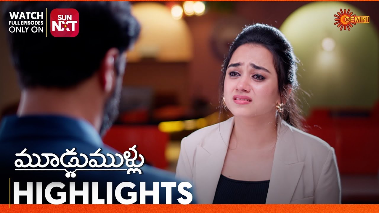 Moodu Mullu - Highlights of the day | Watch full EP only on Sun NXT | 05 Mar 2026 | Gemini TV