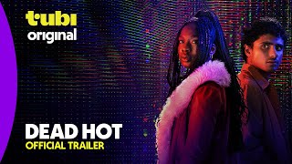 Dead Hot | Official Trailer | A Tubi Original