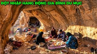 Đột nhập hang động tự đào chật hẹp xem cách gia đình du mục sinh tồn qua ngày sẽ như thế nào!