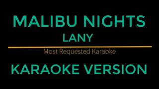 Malibu Nights - Lany (Karaoke Version)