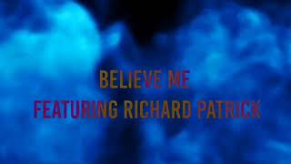 Gray Daze Believe me Featuring Richard Patrick lyrics video