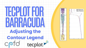 Tecplot for Barracuda - Adjusting the Contour Legend