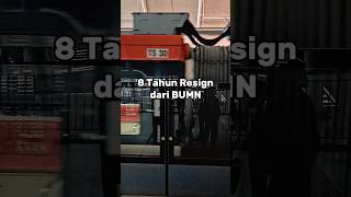 Begini Rasanya Setelah 8 Tahun Resign Dari Bumn