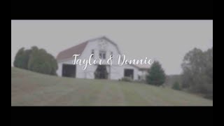 Taylor & Donnie Wedding Video
