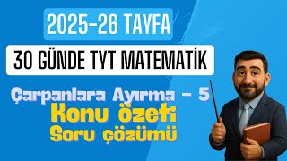 Çarpanlara Ayırma 5 - Konu Özeti Ve Soru Çözümü