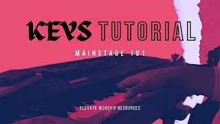 Famous Keys Tutorial - Mainstage 101 Profile