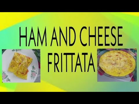 Video: How To Make Fritata - Ham And Cheese Omelet