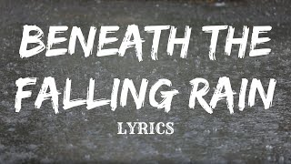 RF - BENEATH THE FALLING RAIN (Official Lyric Video)