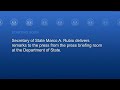 Secretary Rubio delivers remarks to the press - 11:30 AM