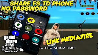 [SHARE] FS TD PHONE FREE || NO PASSWORD || LINK MEDIAFIRE