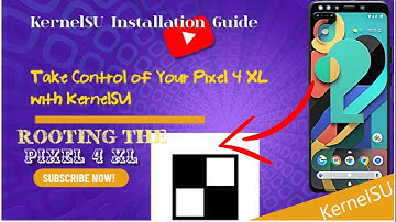 Unlocking the Power: Installing #KernelSU on #Pixel4XL for #UltimateCustomization and#AndroidModding