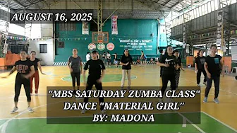 AUG. 16, 2025 - MBS SATURDAY ZUMBA CLASS DANCE MATERIAL GIRL.