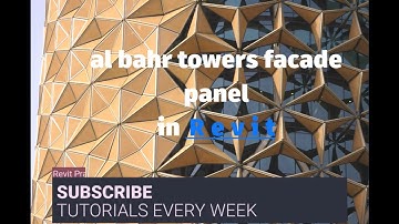 Panel (Al Bahar Parametric Facade) part 1  in Revit Tutorial
