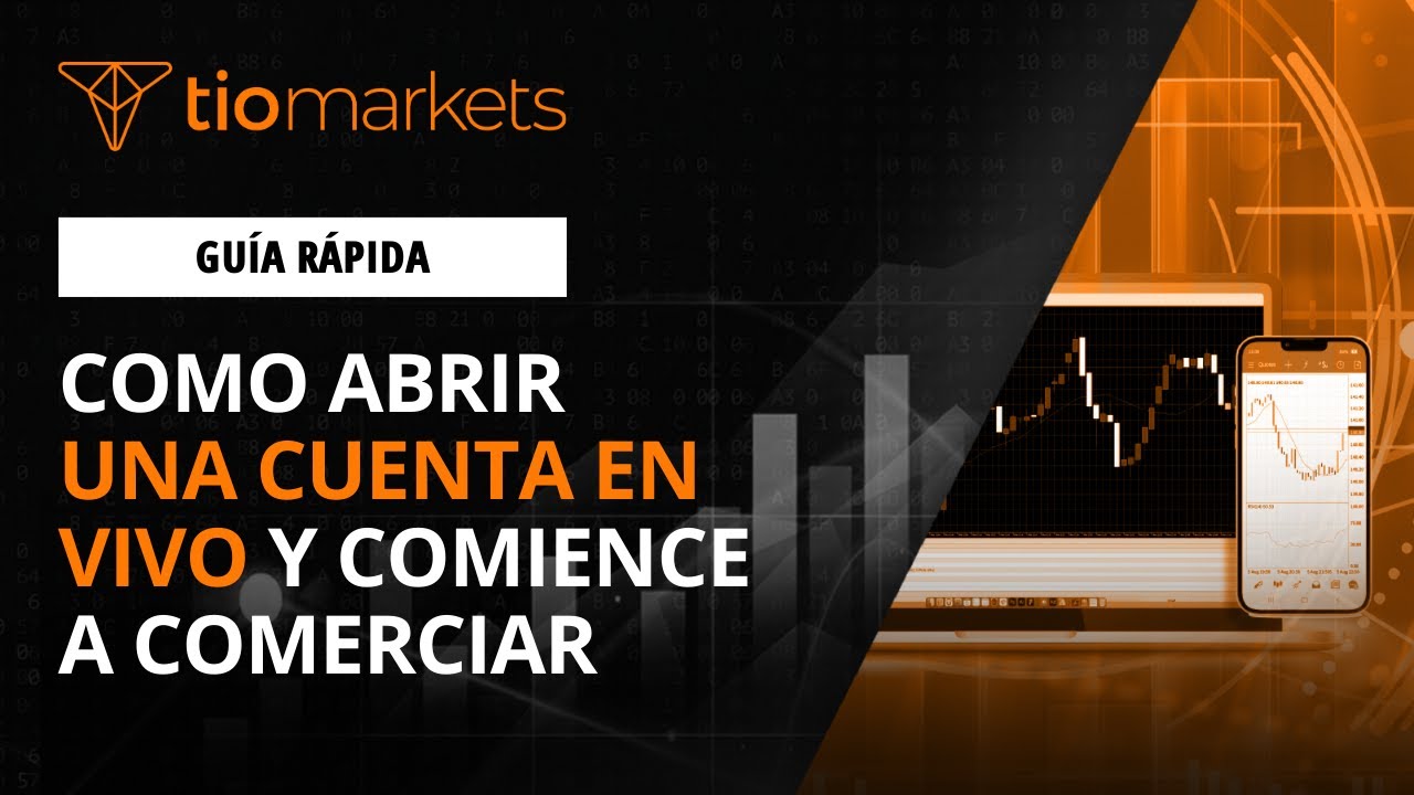 Cómo abrir una cuenta de trading en vivo en las plataformas de trading ...