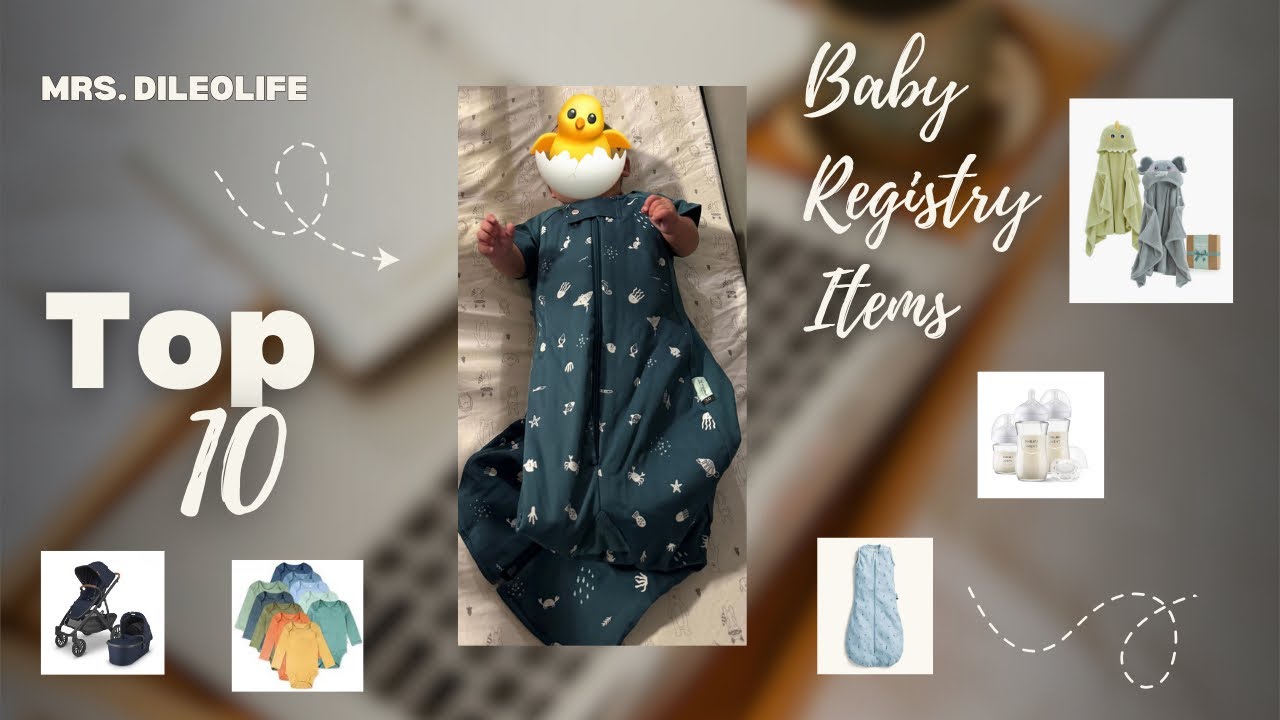 Top 10 Baby Registry Items