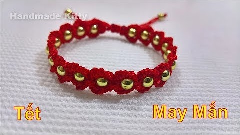 Cách Làm Vòng Tay Handmade May Mắn Đơn giản macrame bracelet