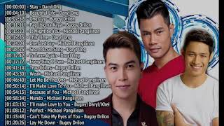 BuDaKhel Bugoy Drilon Daryl Ong Michael Pangilinan Popular Songs Compilation 2021
