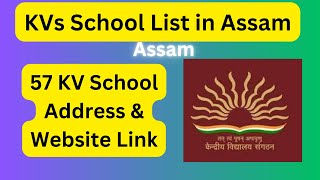 KVs School List in Assam #kvschool #advayainfo