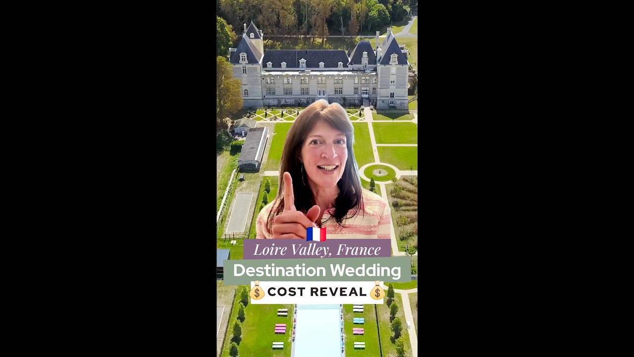 Loire Valley Wedding Cost Reveal