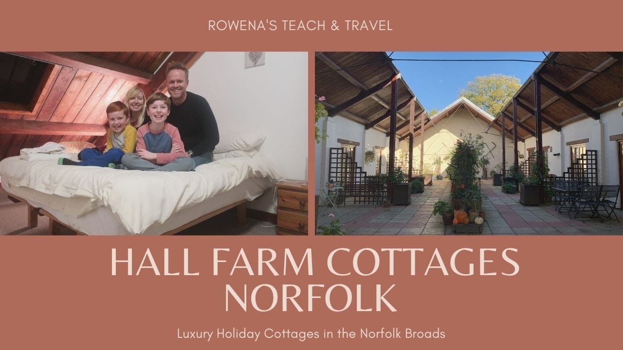 Hall Farm Cottages Norfolk Broads Review.