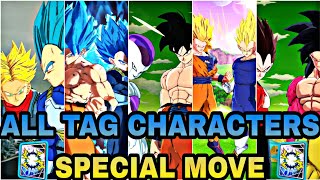 TAGS CHARACTERS ALL SPECIAL MOVES!! 🔥 IN DRAGON BALL LEGENDS