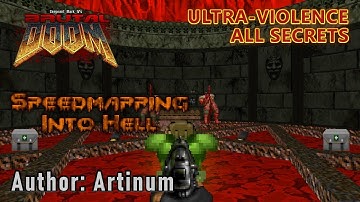 Doom 2 - Speedmapping Into Hell - Custom Map - Ultra-Violence - All Secrets