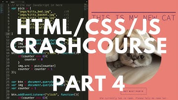 HTML/CSS/JS Crash Course Part 4