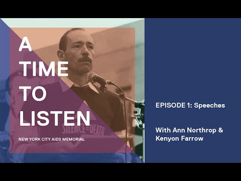 NYC AIDS Memorial Presents: A Time To Listen Episode 1 - Speeches