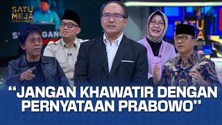 Pernyataan “Jangan Ganggu” Prabowo, Jubir Prabowo: PKB Sepertinya Cocok untuk Oposisi | SATU MEJA