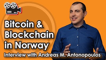 Bitcoin & Blockchain in Norway - Interview with Andreas M. Antonopoulos