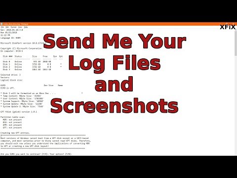 Send Me Your Log Files and Screenshots