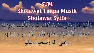 Sholawat Syifa ( Tibbil Qulub), Sholawat tanpa musik