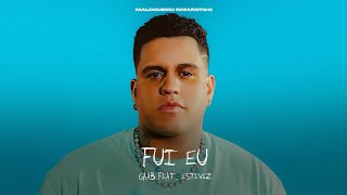 Watch Gaab Fui Eu feat Estevez video