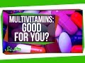 Are Multivitamins Really Good For You?