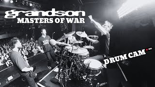 DRUM CAM: GRANDSON - MASTERS OF WAR (Bob Dylan cover)