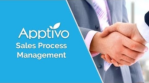 Apptivo - Sales Process Management