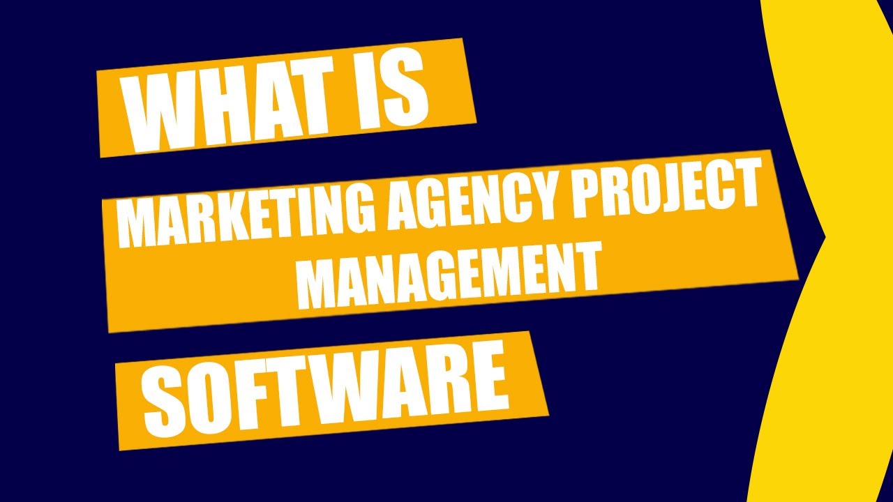 What is marketing agency project management software - Marketing Agency ...