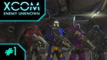 XCOM Enemy Unknown - Earth Under Attack! - Part 1