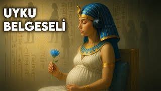 Antik Mısırın En Pis Sırları Uyku Belgeseli