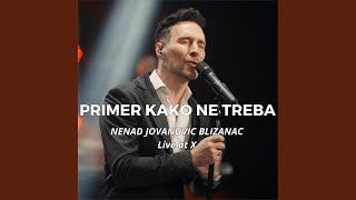 Primer kako ne treba (Live)