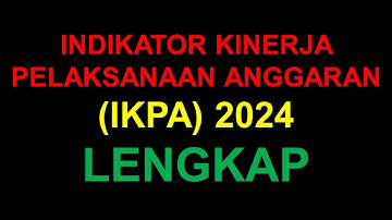 Optimalisasi IKPA 2024 LENGKAP