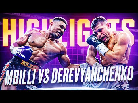 Christian Mbilli Vs Sergiy Derevyanchenko Brutal SLUGFEST War Full Fight Highlights 