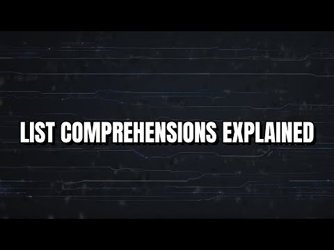 List Comprehensions Explained Line by Line | Python for ML #07