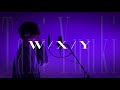 W/X/Y / Tani Yuuki 【チルソング】【ICHIRO】