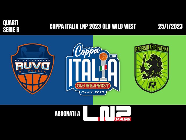 Final Four Coppa Italia LNP Old Wild West 2023 - Serie B