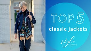 top 5 classic jackets | style over 50