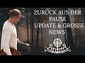 Zurück aus der Pause – Update & große News | Richard der Weiße Wolf