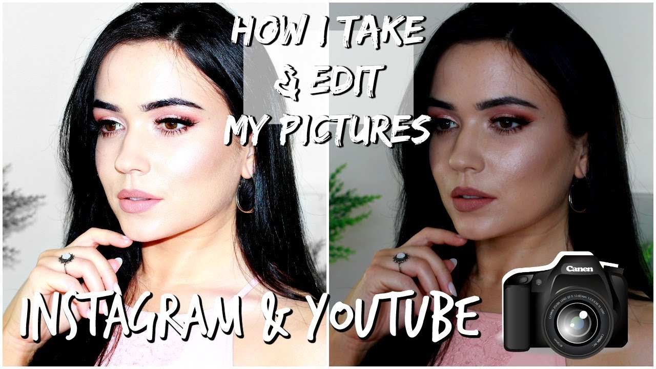 How I Edit Makeup Pictures For Instagram Create Youtube Thumbnails