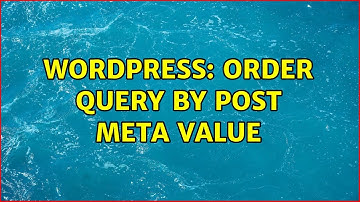 Wordpress: Order query by post meta value (2 Solutions!!)